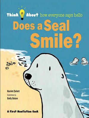 cover image of Does a Seal Smile?